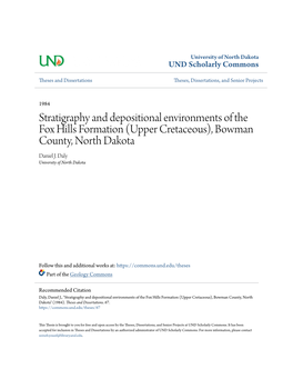 Stratigraphy and Depositional Environments of the Fox Hills Formation (Upper Cretaceous), Bowman County, North Dakota Daniel J