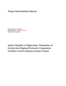 Islamic Republic of Afghanistan: Preparation of Central Asia Regional Economic Cooperation Corridors 5 and 6 (Salang Corridor) Project