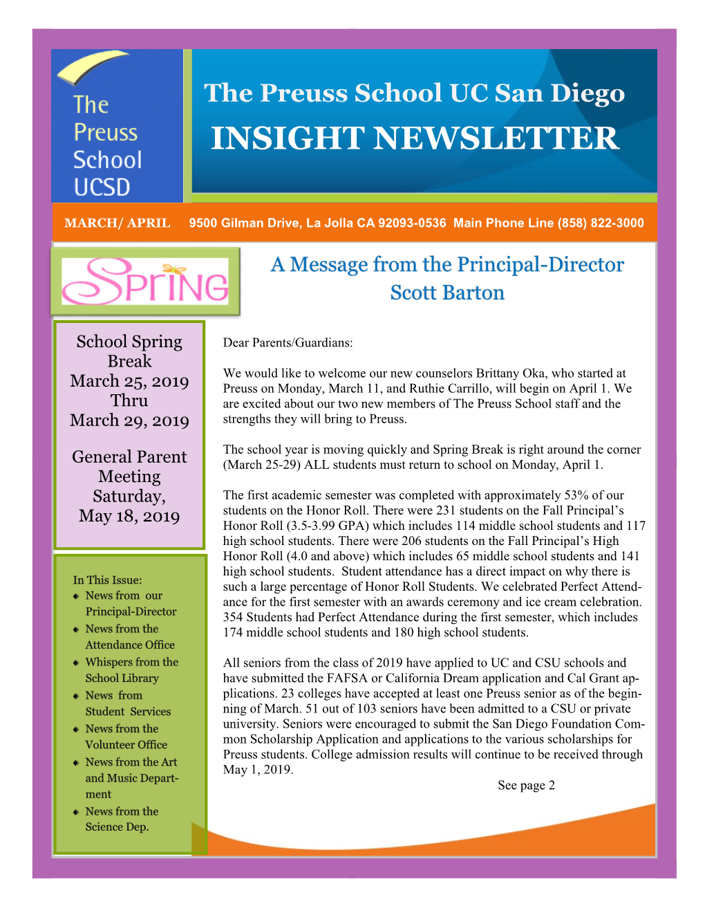 The Preuss School UC San Diego INSIGHT NEWSLETTER