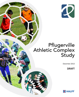 Pflugerville Athletic Complex Study