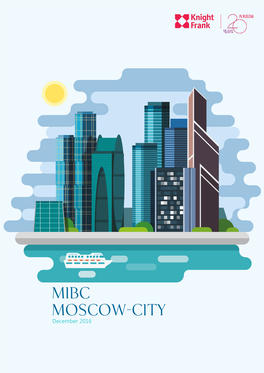 MIBC Moscow-City December 2016 MIBC Moscow-City December 2016 Research