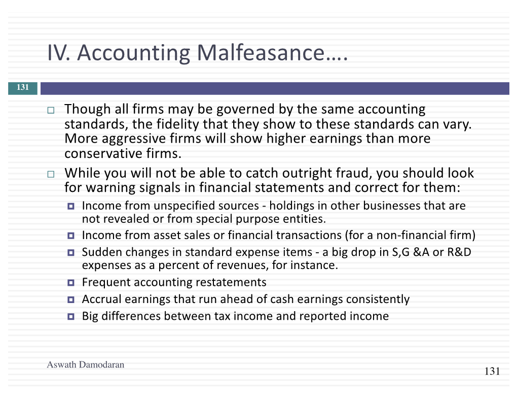 IV. Accounting Malfeasance…