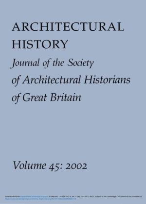 ARCHITECTURAL HISTORY Journal of the Society of Architectural Historians of Great Britain