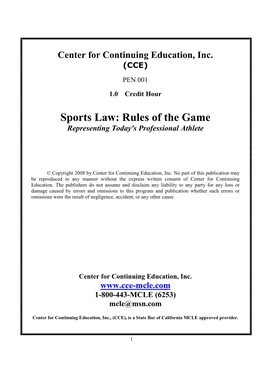 Sports Law: Rules of the Game Representing Today's Professional Athlete