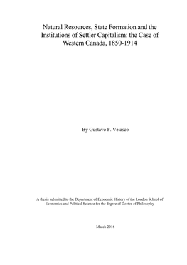 Natural Resources, State Formation and the Institutions of Settler Capitalism: the Case of Western Canada, 1850-1914