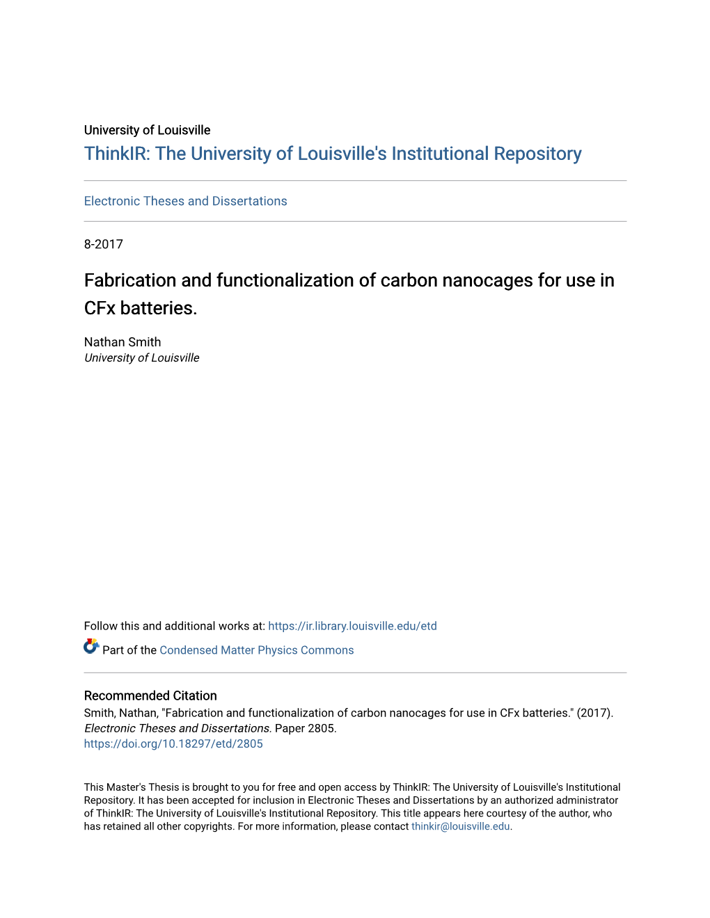 Fabrication and Functionalization of Carbon Nanocages for Use in Cfx Batteries