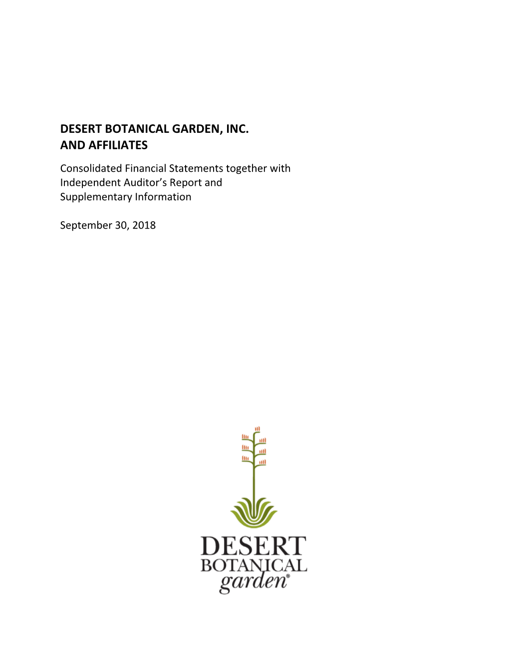 Desert Botanical Garden, Inc. and Affiliates