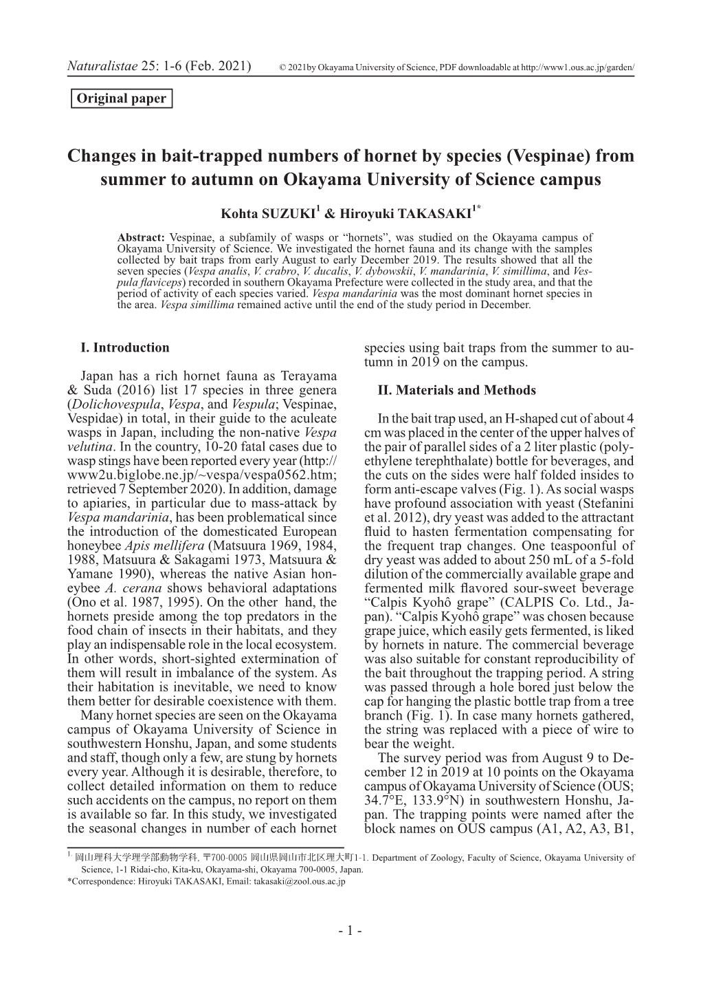 Changes in Bait-Trapped Numbers of Hornet by Species (Vespinae) from Summer to Autumn on Okayama University of Science Campus