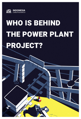 Who Is Behind the Power Plant Project?