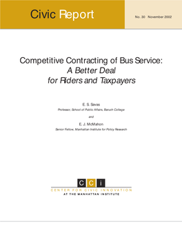 Competitive Contracting of Bus Service: a Better Deal for Riders and Taxpayers