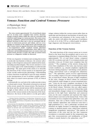 Venous Function and Central Venous Pressure a Physiologic Story Simon Gelman, M.D., Ph.D.*
