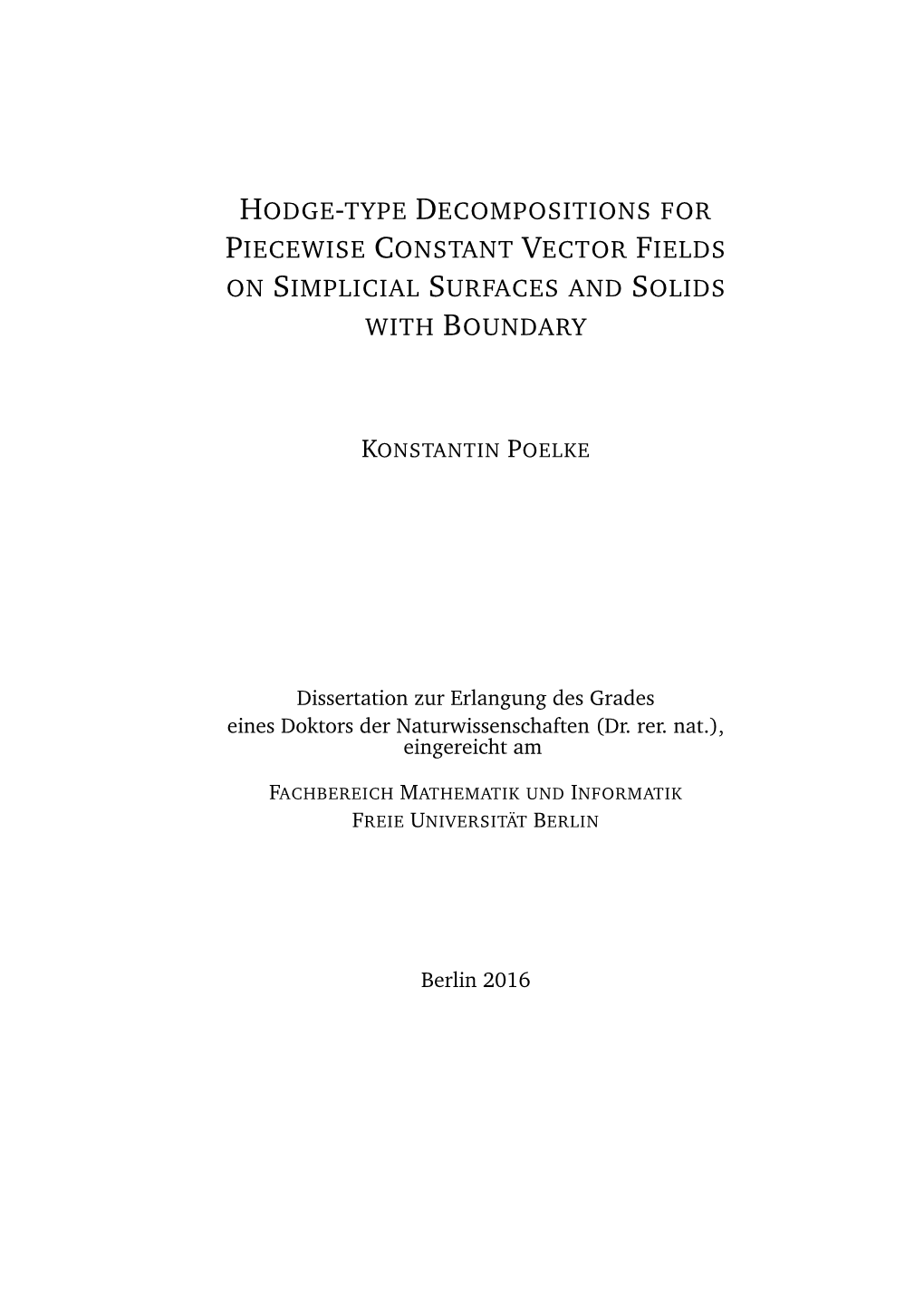 Hodge-Type Decompositions for Piecewise Constant
