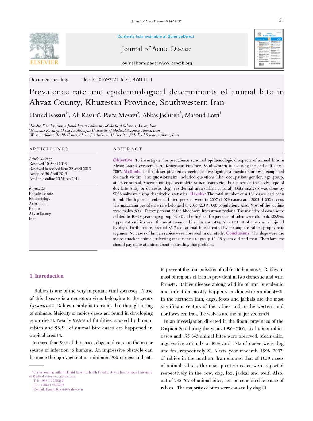 Prevalence Rate and Epidemiological Determinants of Animal Bite In