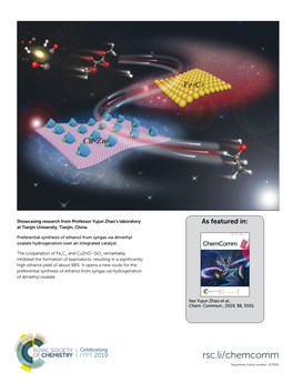 Preferential Synthesis of Ethanol from Syngas Via Dimethyl Oxalate Hydrogenation Over an Integrated Catalyst Chemcomm Chemical Communications Rsc.Li/Chemcomm