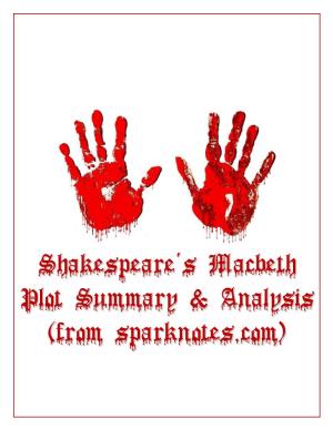Shakespeare's Macbeth Plot Summary & Analysis