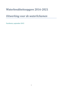 Waterkwaliteitsopgave 2016-2021 Uitwerking Voor De Waterlichamen