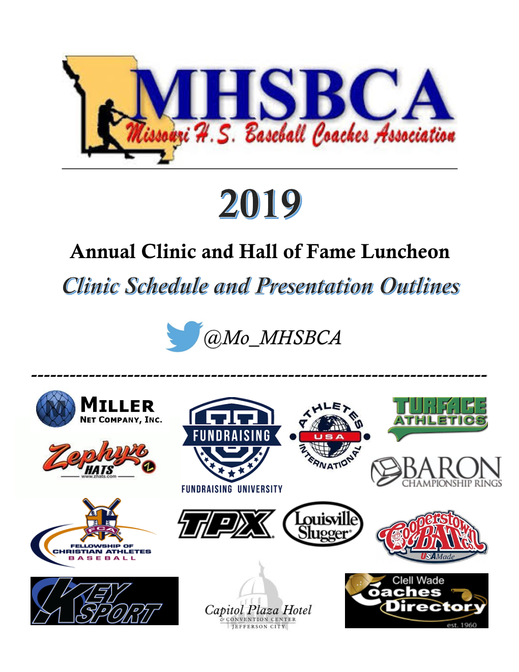 Annual Clinic and Hall of Fame Luncheon @Mo MHSBCA