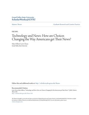 How Are Choices Changing the Way Americans Get Their News?