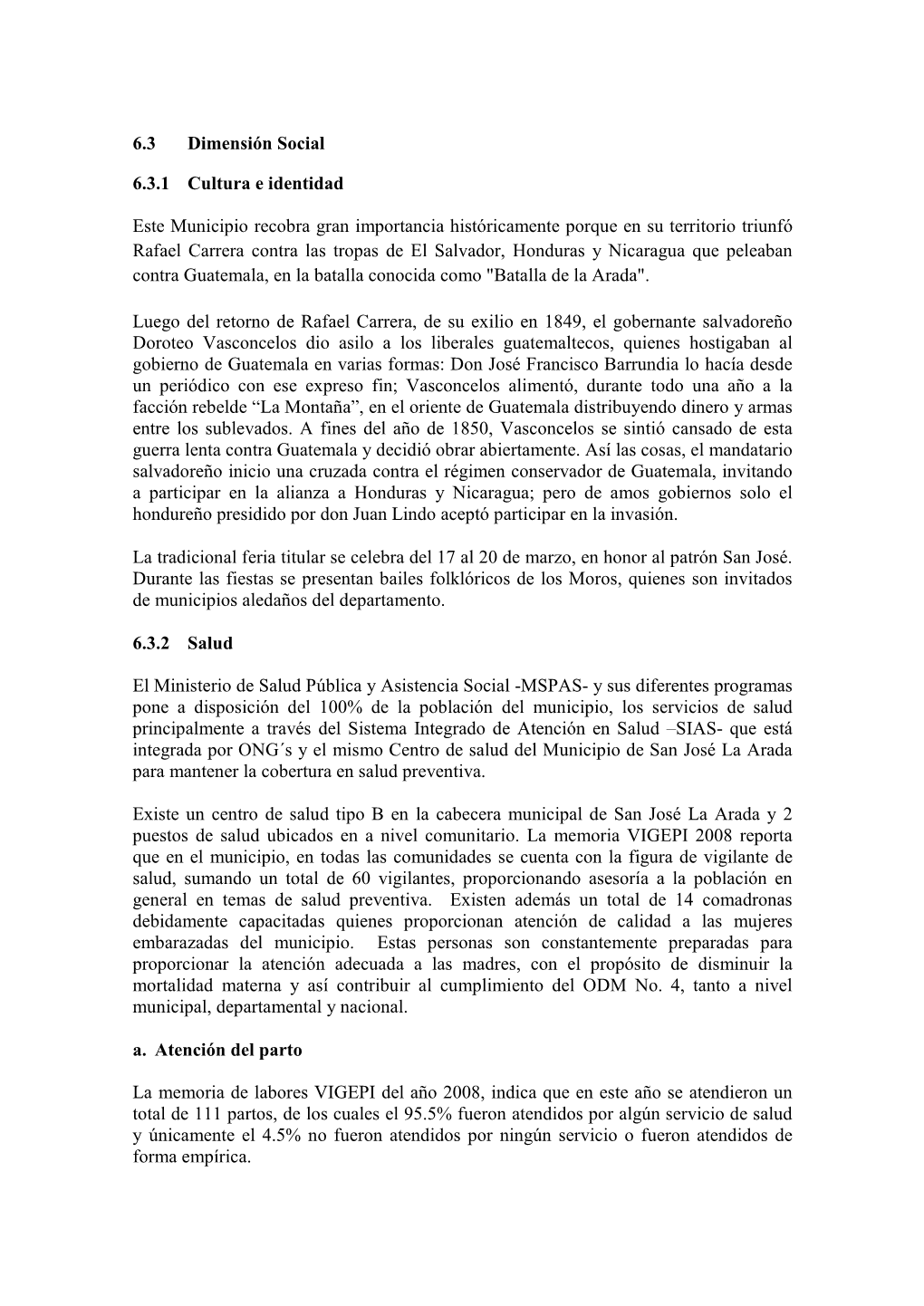 6.3 Dimensión Social 6.3.1 Cultura E Identidad Este Municipio Recobra