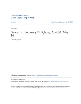 Guatemala: Summary of Fighting, April 30 - May 14 Deborah Tyroler