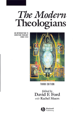 The Modern Theologians: an Introduction to Christian Theology Since 1918