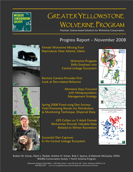 GREATER YELLOWSTONE WOLVERINE PROGRAM Progress Report – November 2008