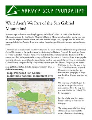 Wait! Aren't We Part of the San Gabriel Mountains?