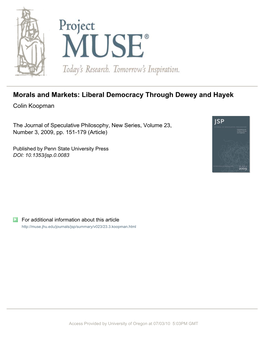 Morals and Markets: Liberal Democracy Through Dewey and Hayek Colin Koopman