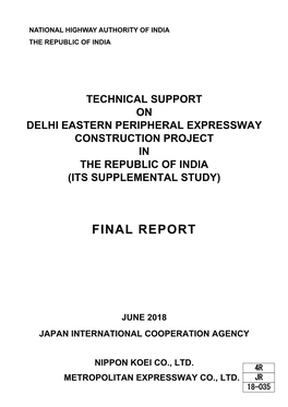 Technical Support on Delhi Eastern Peripheral Expressway Construction Project in the Republic of India (Its Supplemental Study)