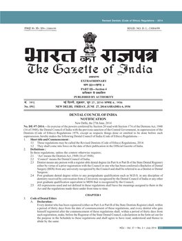 DENTAL COUNCIL of INDIA NOTIFICATION New Delhi, the 27Th June, 2014 No