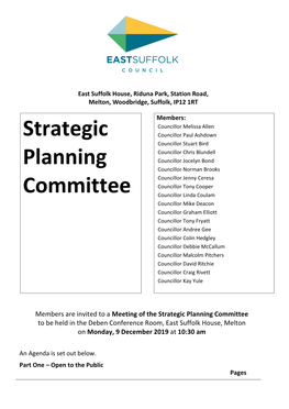 Strategic Planning Committee to Be Held in the Deben Conference Room, East Suffolk House, Melton on Monday, 9 December 2019 at 10:30 Am