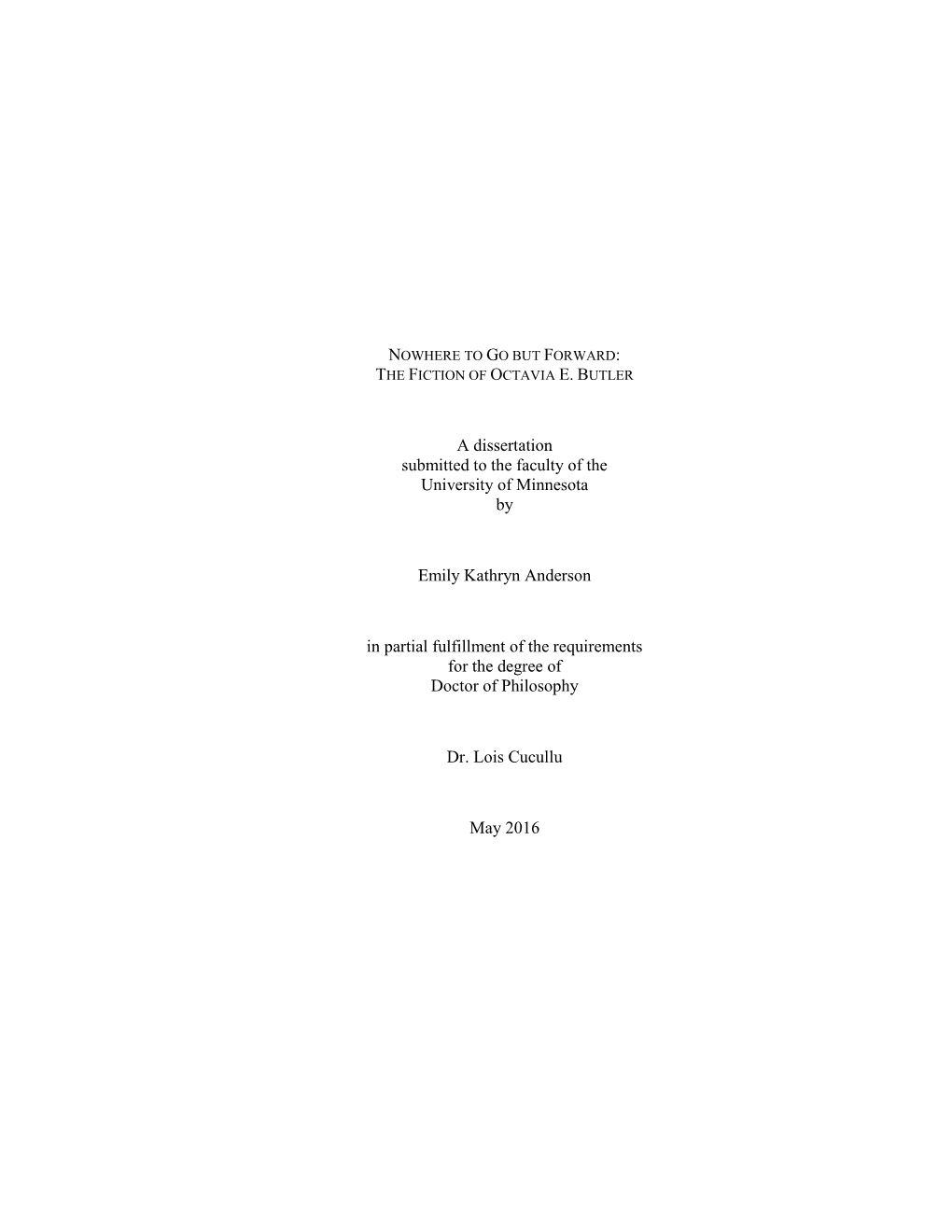 A Dissertation Submitted to the Faculty of the University of Minnesota By