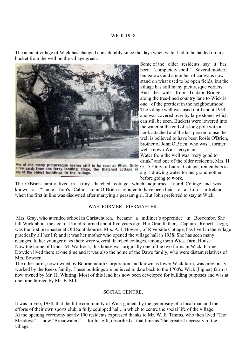 WICK 1958 the Ancient Village of Wick Has Changed Considerably