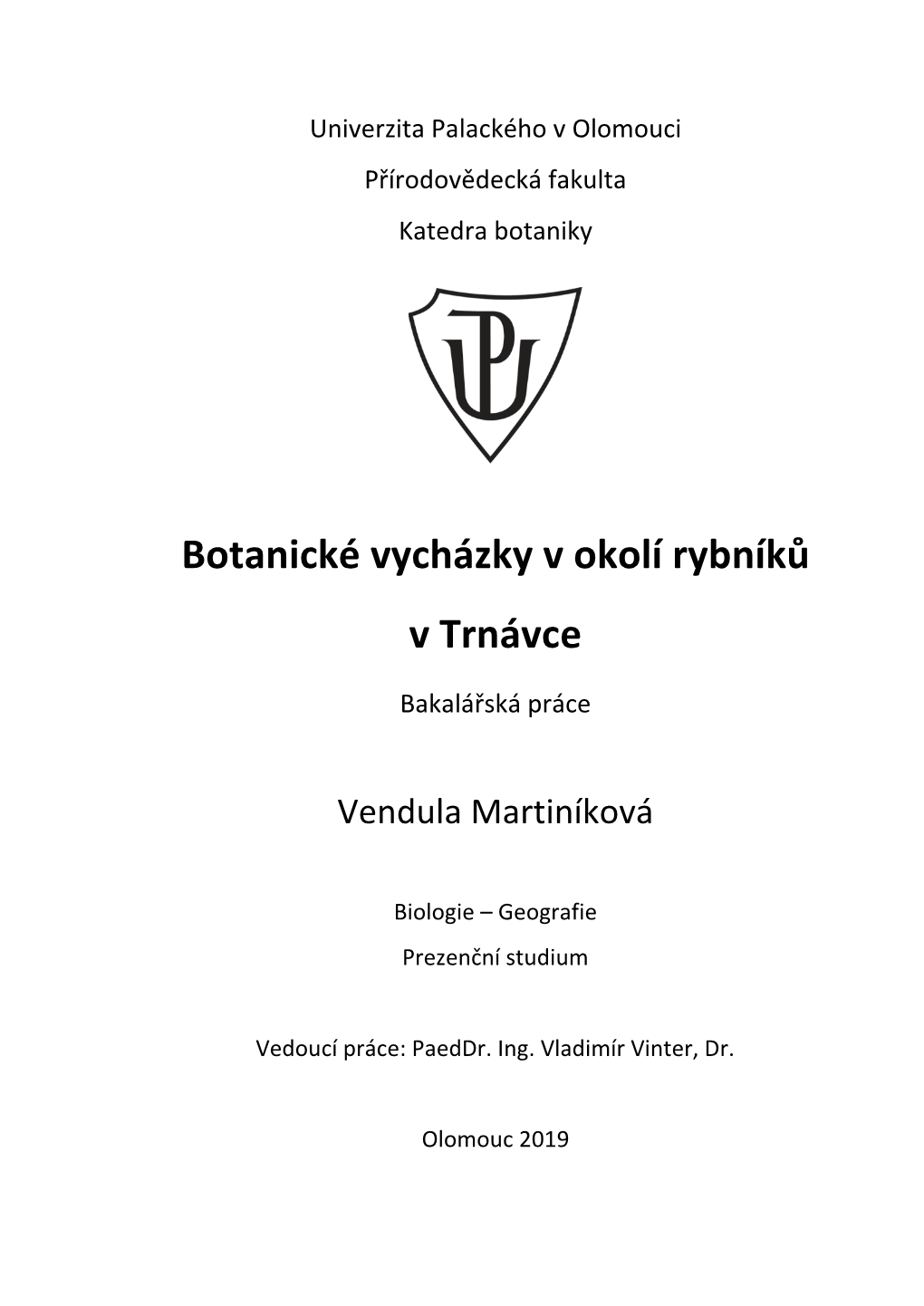 Botanické Vycházky V Okolí Rybníků V Trnávce