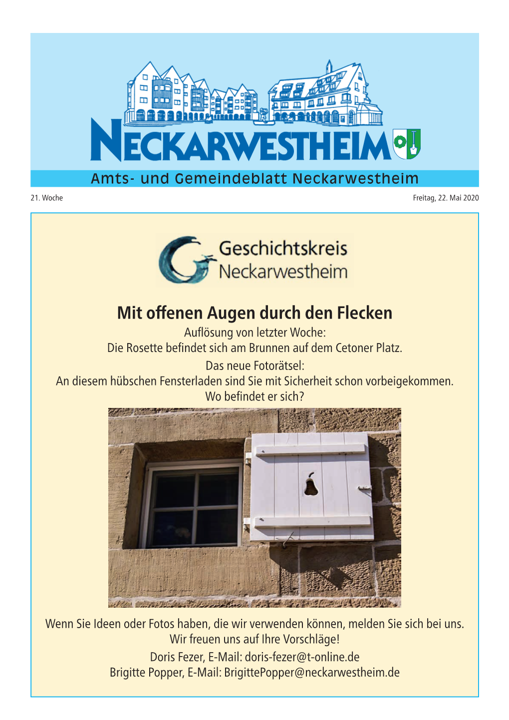 Mit Offenen Augen Durch Den Flecken Auflösung Von Letzter Woche: Die Rosette Befindet Sich Am Brunnen Auf Dem Cetoner Platz