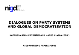 Dialogues on Party Systems and Global Democratisation