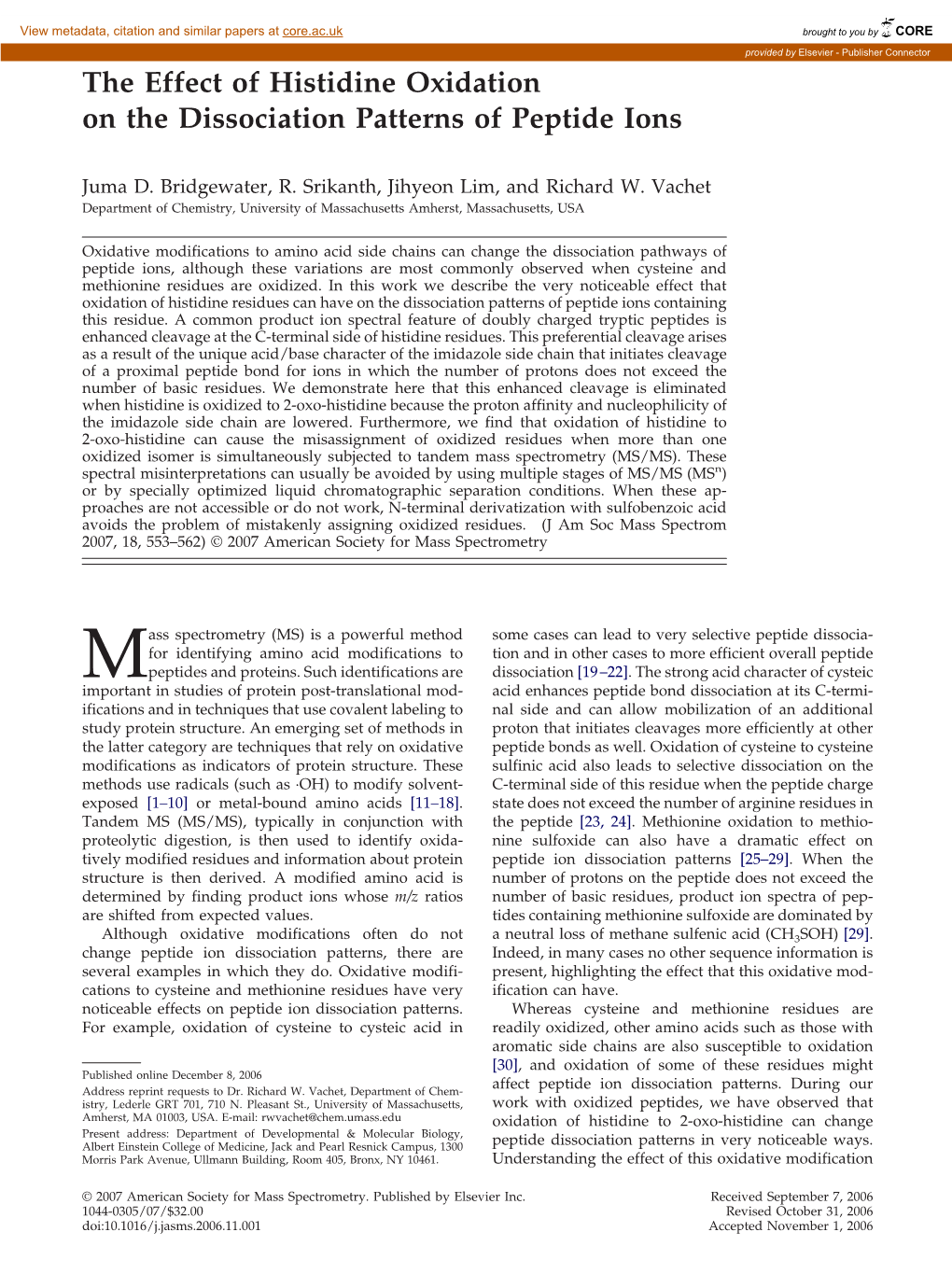 The Effect of Histidine Oxidation on the Dissociation Patterns of Peptide Ions