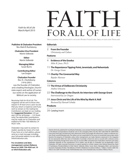 Faith for All of Life March/April 2013 Editorials 2 from the Founder