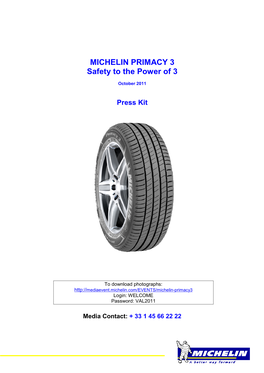 MICHELIN PRIMACY 3 Safety to the Power of 3