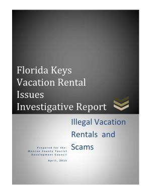 Florida Keys Vacation Rental Issues Investigative Report Illegal Vacation Rentals And