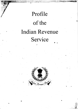 Profile of the Indian Revenue Service