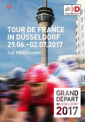 Tour De France in Düsseldorf 29.06.–02.07.2017 the Programme