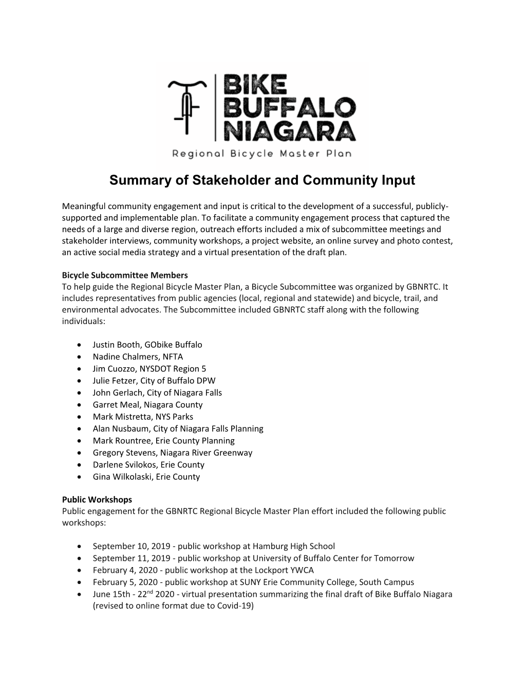 Summary of Stakeholder and Community Input