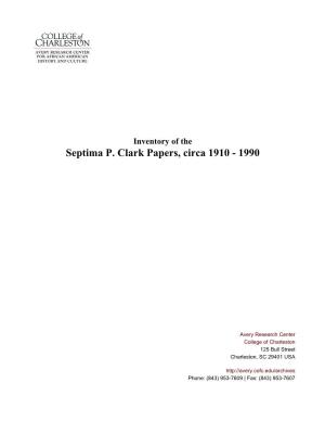 Septima P. Clark Papers, Circa 1910 - 1990
