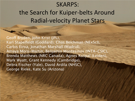 SKARPS: the Search for Kuiper-‐Belts Around Radial-‐Velocity Planet Stars