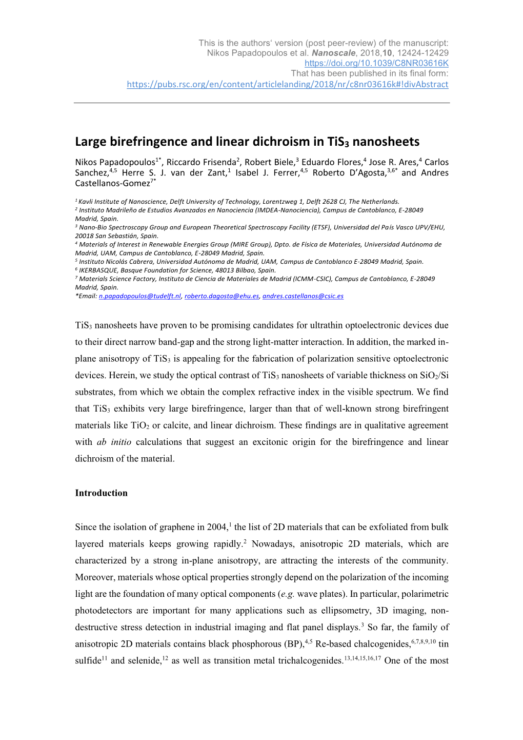 Large Birefringence and Linear Dichroism in Tis3 Nanosheets Nikos Papadopoulos1*, Riccardo Frisenda2, Robert Biele,3 Eduardo Flores,4 Jose R