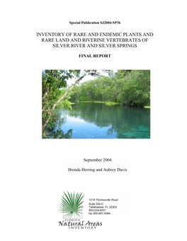 Inventory of Rare and Endemic Plants and Rare Land and Riverine Vertebrates of Silver River and Silver Springs