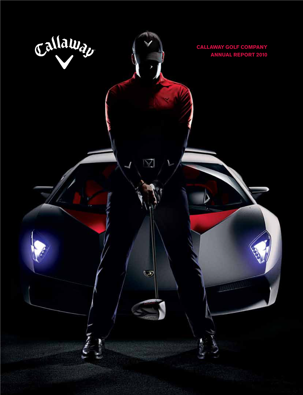 Callaway Golf Company Annual Report 2010