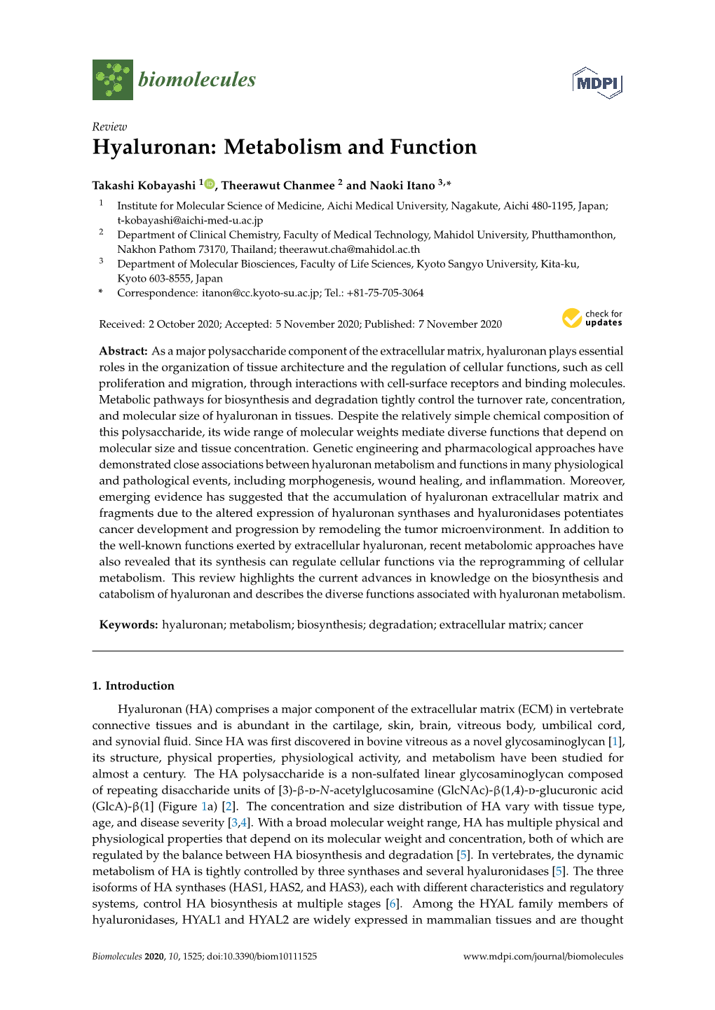 Hyaluronan: Metabolism and Function