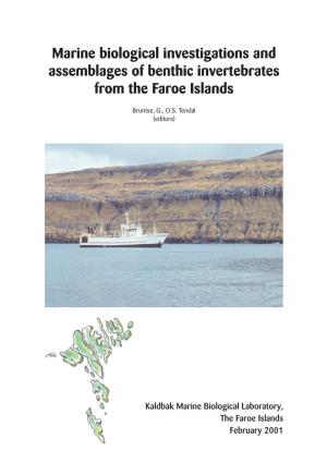 Marine Biological Investigations and Assemblages of Benthic Invertebrates from the Faroe Islands